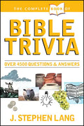 The Complete Book of Bible Trivia - Paperback