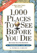 1,000 Places to See Before You Die: Revised Second Edition - Paperback