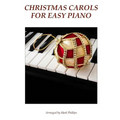 Christmas Carols for Easy Piano - Paperback