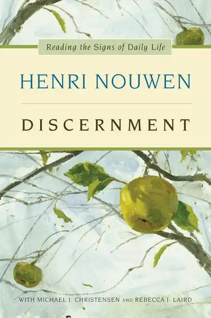 Discernment: Reading the Signs of Daily Life - Paperback