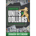 Converting Units to Dollars: Elite Opts Property Management - Paperback