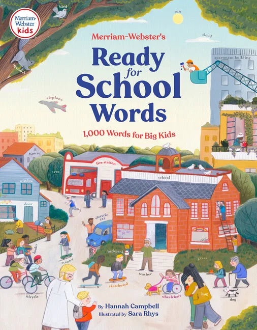 Merriam-Webster's Ready-For-School Words: 1,000 Words for Big Kids - Hardcover