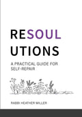 Resoulutions: A Practical Guide for Self-Repair - Paperback
