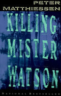Killing Mister Watson - Paperback