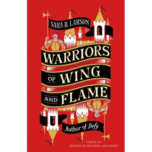 Warriors of Wing and Flame - Paperback