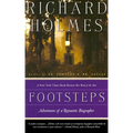 Footsteps: Footsteps: Adventures of a Romantic Biographer - Paperback