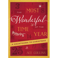 The Most Wonderful Time of the Year: A Countdown to Christmas - Paperback