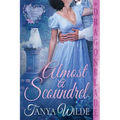 Almost a Scoundrel - Paperback