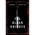 The Black Knights - Paperback