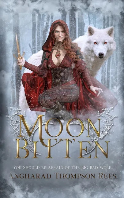 Moon Bitten: You Should be Afraid of the Big Bad Wolf - Paperback
