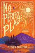 No Perfect Places - Hardcover