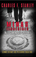 Minas Terrestres En El Camino del Creyente: Cómo Evitar Los Peligros Ocultos - Paperback