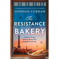 The Resistance Bakery: A totally gripping and emotional World War Two historical novel full of family secrets - Paperback