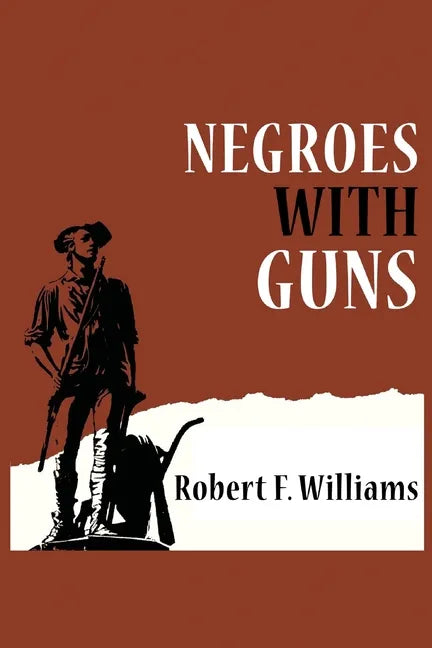 Negroes with Guns - Paperback