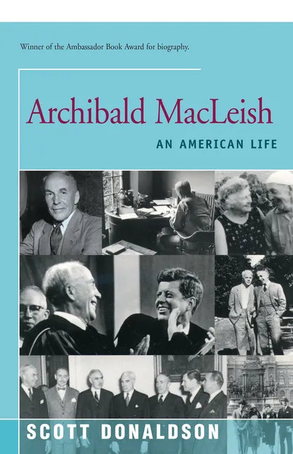 Archibald MacLeish: An American Life - Paperback