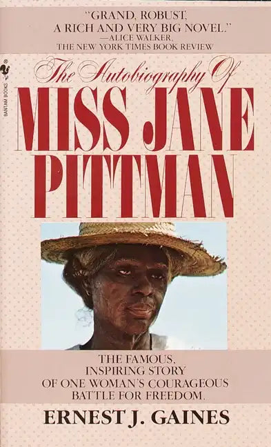 The Autobiography of Miss Jane Pittman - Paperback