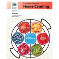Complete Guide to Home Canning (Full Color): Canning Principles, Basic Ingredients, Syrups, Fruit, Tomatoes, Vegetables, Meat and Seafood, Pickles and - Paperback