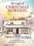 The Light of Christmas Morning - Hardcover