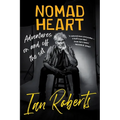 NOMAD HEART - Adventures on and off the set - Paperback