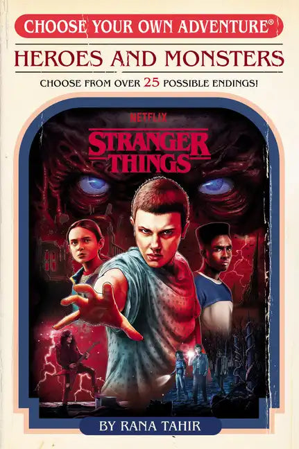 Stranger Things: Heroes and Monsters (Choose Your Own Adventure) - Paperback
