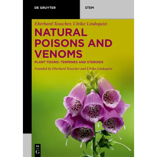 Natural Poisons and Venoms: Plant Toxins: Terpenes and Steroids - Paperback