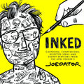 Inked: Cartoons, Confessions, Rejected Ideas and Secret Sketches from the New Yorker's Joe Dator - Paperback