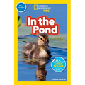 In the Pond (National Geographic Kids Readers, Pre-Reader) - Paperback