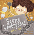 Stone Underpants - Hardcover