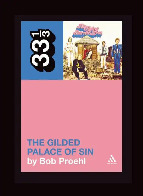 Flying Burrito Brothers' the Gilded Palace of Sin - Paperback
