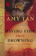 Saving Fish from Drowning - Paperback