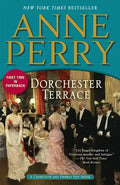 Dorchester Terrace: A Charlotte and Thomas Pitt Novel - Paperback