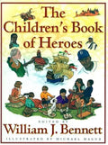 The Children's Book of Heroes - Hardcover