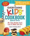 The Everything Kids' Cookbook, Updated Edition: 90+ Easy Recipes You'll Love to Make--And Eat! - Paperback