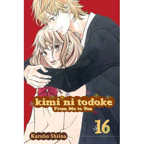 Kimi Ni Todoke: From Me to You, Vol. 16 - Paperback