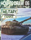 How to Draw Military Tanks 06: Awesome Educational Book to Learn Drawing Step by Step For Beginners!: Learn to draw Military Tanks for kids & adults - Paperback