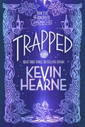 Trapped: Book Five of the Iron Druid Chronicles - Paperback