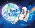 To the Earth and Back - Hardcover