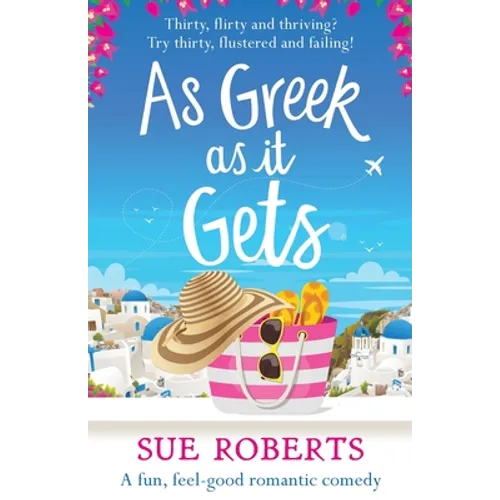 As Greek as it Gets: A fun, feel-good romantic comedy - Paperback