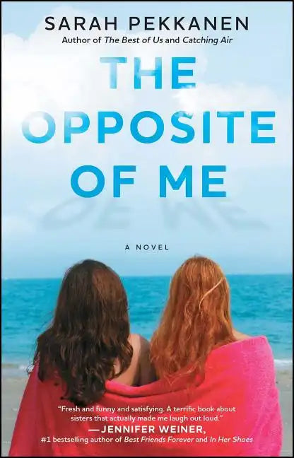 The Opposite of Me - Paperback