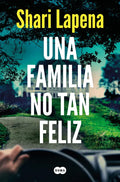 Una Familia No Tan Feliz / Not a Happy Family - Paperback