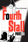 The Fourth Stall, Part III - Paperback