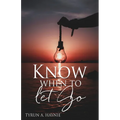 Know when to let Go - Paperback