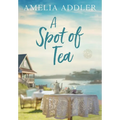 A Spot of Tea - Paperback