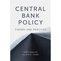 Central Bank Policy: Theory and Practice - Paperback