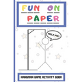 Fun On Paper: Hangman Game Activity Book Perfect for Childrens Teenagers and The Whole Family - Paperback