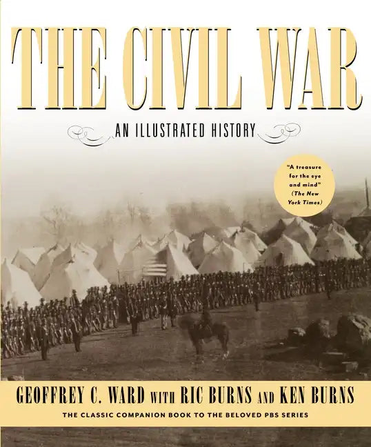 The Civil War: An Illustrated History - Paperback