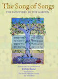 The Song of Songs: The Honeybee in the Garden - Hardcover