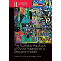 The Routledge Handbook of Corpus Approaches to Discourse Analysis - Paperback