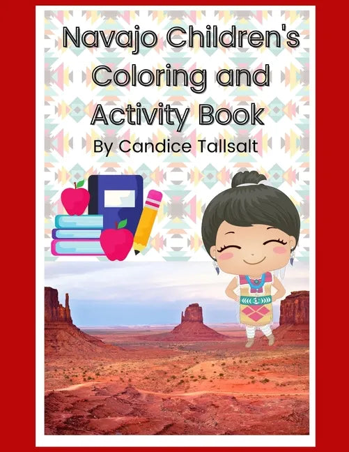 Navajo Children's Coloring and Activity Book - Paperback