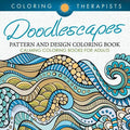 Doodlescapes: Pattern And Design Coloring Book - Calming Coloring Books For Adults - Paperback